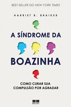 Livro A Síndrome da Boazinha - Resumo, Resenha, PDF, etc.