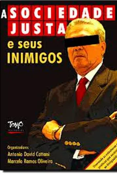 Capa do livro A Sociedade Justa e Seus Inimigos