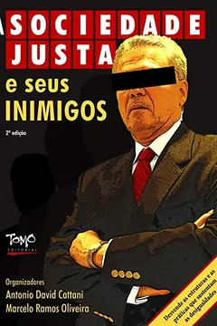 Livro A Sociedade Justa e Seus Inimigos - Resumo, Resenha, PDF, etc.