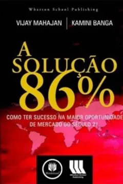 Livro A Solução dos 86%. Como Ter Sucesso - Resumo, Resenha, PDF, etc.