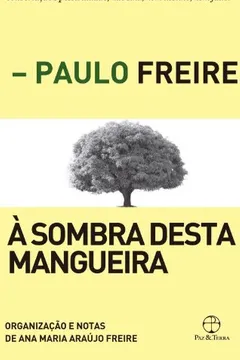 Livro À Sombra Desta Mangueira - Resumo, Resenha, PDF, etc.