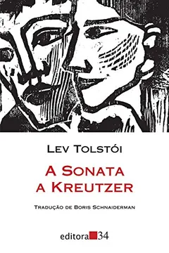 Livro A Sonata a Kreutzer - Resumo, Resenha, PDF, etc.