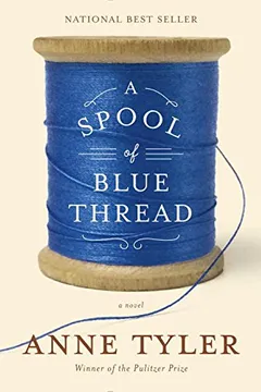 Livro A Spool of Blue Thread - Resumo, Resenha, PDF, etc.