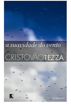 Livro A Suavidade do Vento - Resumo, Resenha, PDF, etc.