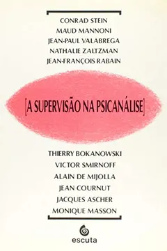 Livro A Supervisão na Psicanálise - Resumo, Resenha, PDF, etc.