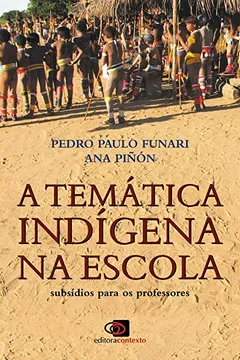 Livro A Temática Indígena na Escola - Resumo, Resenha, PDF, etc.