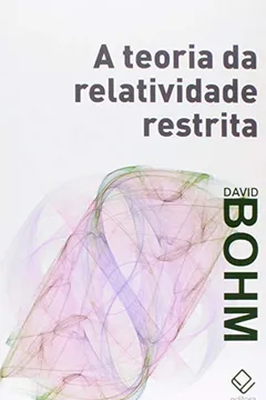 Livro A Teoria da Relatividade Restrita - Resumo, Resenha, PDF, etc.
