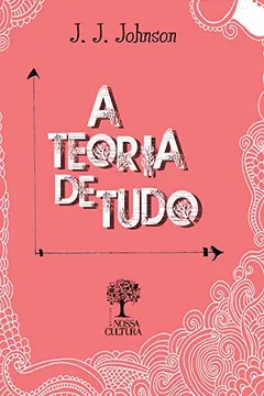 Livro A Teoria de Tudo - Resumo, Resenha, PDF, etc.
