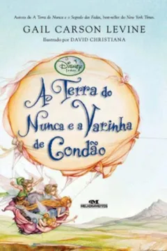 Livro A Terra Do Nunca E A Varinha De Condao - Resumo, Resenha, PDF, etc.