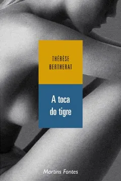 Livro A Toca Do Tigre - Resumo, Resenha, PDF, etc.