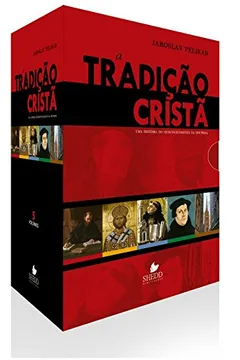 Livro A Tradição Cristã - Caixa com Volumes de 1 à 5 - Resumo, Resenha, PDF, etc.