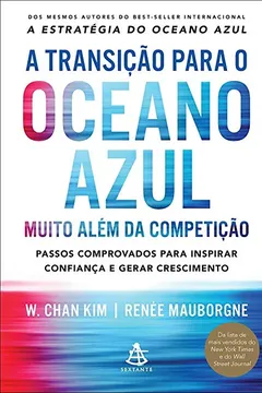 Livro A Transição Para o Oceano Azul - Resumo, Resenha, PDF, etc.