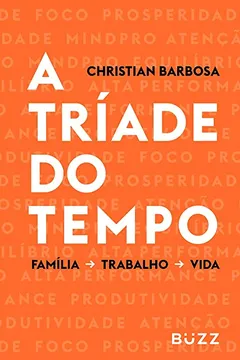 Livro A Tríade do Tempo - Resumo, Resenha, PDF, etc.