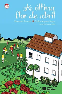 Livro A Última Flor de Abril - Resumo, Resenha, PDF, etc.