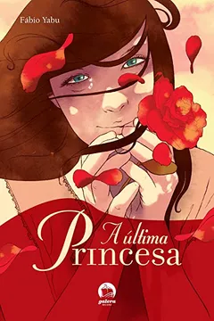 Livro A Ultima Princesa - Resumo, Resenha, PDF, etc.