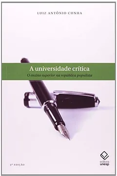 Livro A Universidade Crítica - Resumo, Resenha, PDF, etc.
