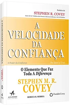 Livro A velocidade da confiança - Resumo, Resenha, PDF, etc.