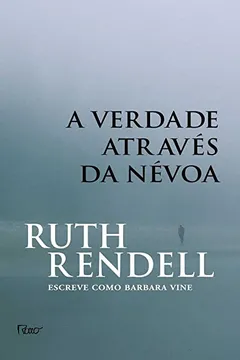 Livro A Verdade Através da Névoa - Resumo, Resenha, PDF, etc.