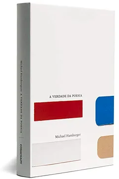 Livro A Verdade da Poesia - Coleção Ensaios - Resumo, Resenha, PDF, etc.
