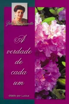 Livro A Verdade de Cada Um - Resumo, Resenha, PDF, etc.