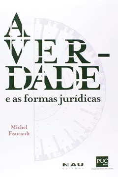 Livro A Verdade E As Formas Jurídicas - Resumo, Resenha, PDF, etc.