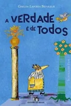 Livro A Verdade É de Todos - Resumo, Resenha, PDF, etc.