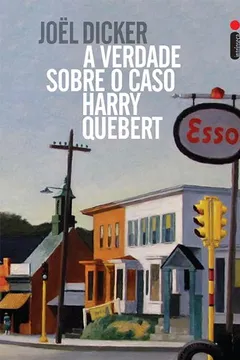Livro A Verdade Sobre o Caso Harry Quebert - Resumo, Resenha, PDF, etc.