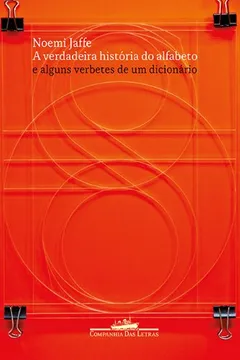 Livro A Verdadeira História do Alfabeto - Resumo, Resenha, PDF, etc.