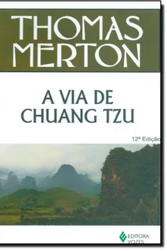 Livro A Via De Chuang Tzu - Resumo, Resenha, PDF, etc.