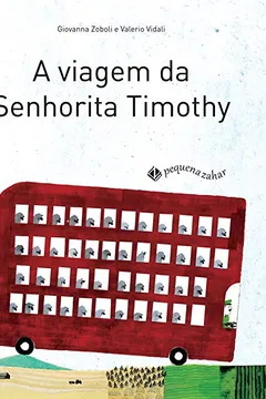 Capa do livro A Viagem Da Senhorita Timothy