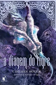 Livro A Viagem do Tigre - Resumo, Resenha, PDF, etc.