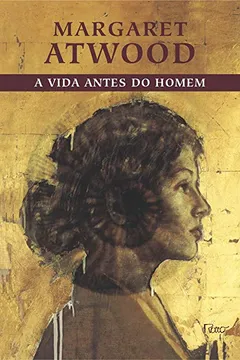 Livro A Vida Antes do Homem - Resumo, Resenha, PDF, etc.