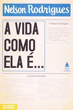 Livro A Vida Como Ela É... - Resumo, Resenha, PDF, etc.