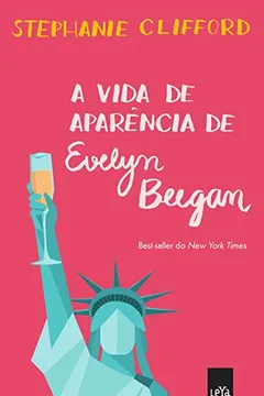 Livro A Vida de Aparência de Evelyn Beegan - Resumo, Resenha, PDF, etc.