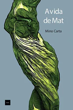Livro A Vida de Mat - Resumo, Resenha, PDF, etc.
