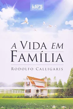 Livro A Vida Em Família - Resumo, Resenha, PDF, etc.