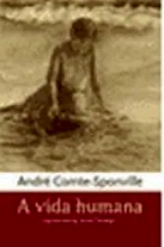 Livro A Vida Humana - Resumo, Resenha, PDF, etc.