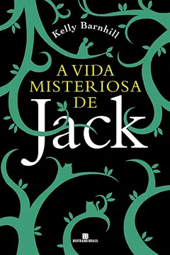 Livro A Vida Misteriosa de Jack - Resumo, Resenha, PDF, etc.