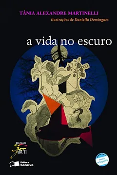 Capa do livro A Vida no Escuro