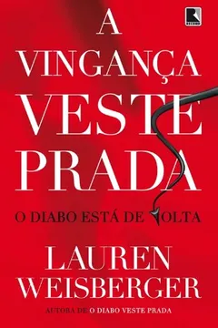 Livro A Vingança Veste Prada - Resumo, Resenha, PDF, etc.