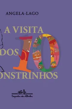 Livro A Visita Dos 10 Monstrinhos - Resumo, Resenha, PDF, etc.