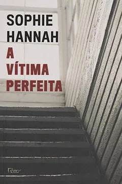 Livro A Vítima Perfeita - Resumo, Resenha, PDF, etc.