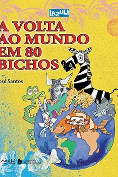 Capa do livro A Volta ao Mundo em 80 Bichos