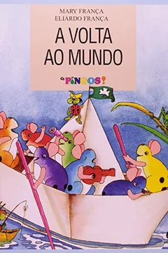 Livro A Volta ao Mundo. Os Pingos - Resumo, Resenha, PDF, etc.