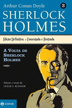 Livro A Volta de Sherlock Holmes - Coleção Clássicos Zahar - Resumo, Resenha, PDF, etc.