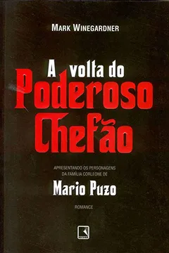 Livro A Volta Do Poderoso Chefão - Resumo, Resenha, PDF, etc.