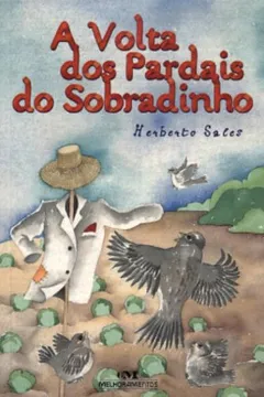 Livro A Volta Dos Pardais Do Sobradinho - Resumo, Resenha, PDF, etc.