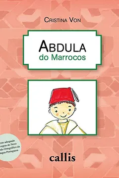 Livro Abdula Do Marrocos - Coleção Todo O Mundo - Resumo, Resenha, PDF, etc.