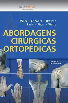 Livro Abordagens Cirúrgicas Ortopédicas - Resumo, Resenha, PDF, etc.