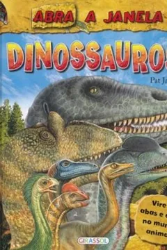 Livro Abra A Janela - Dinossauros - Resumo, Resenha, PDF, etc.